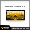 Màn hình Zestech Z800 Pro Slim