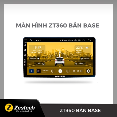 Màn hình Zestech ZT360 Base